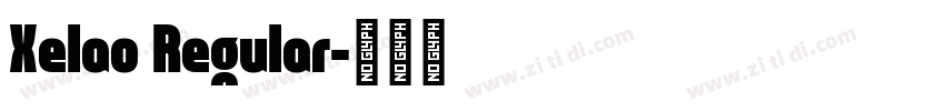 Xelao Regular字体转换